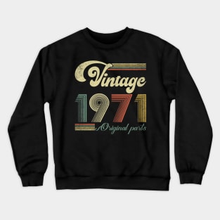 Retro Vintage 1971 53rd Birthday Gift Men Women 53 Years Old Crewneck Sweatshirt